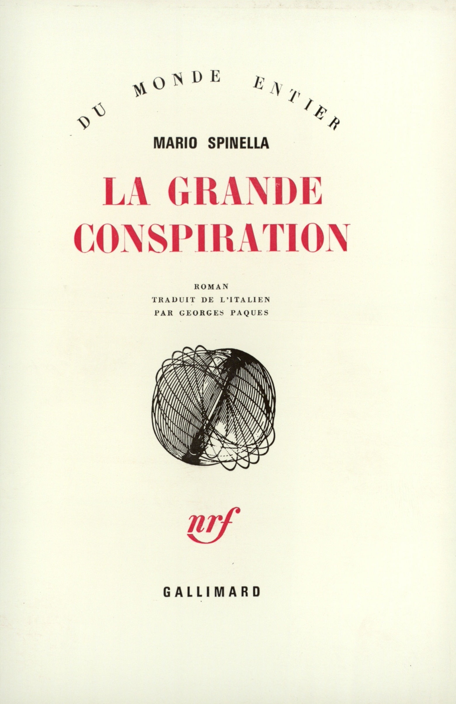 La Grande Conspiration (9782070292363-front-cover)