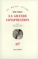 La Grande Conspiration (9782070292363-front-cover)