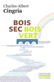 Bois sec Bois vert (9782070280469-front-cover)