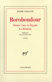 Boroboudour / Choses vues en Egypte /La Réunion (9782070240173-front-cover)