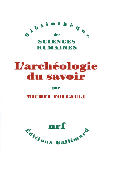 L'archéologie du savoir (9782070269990-front-cover)