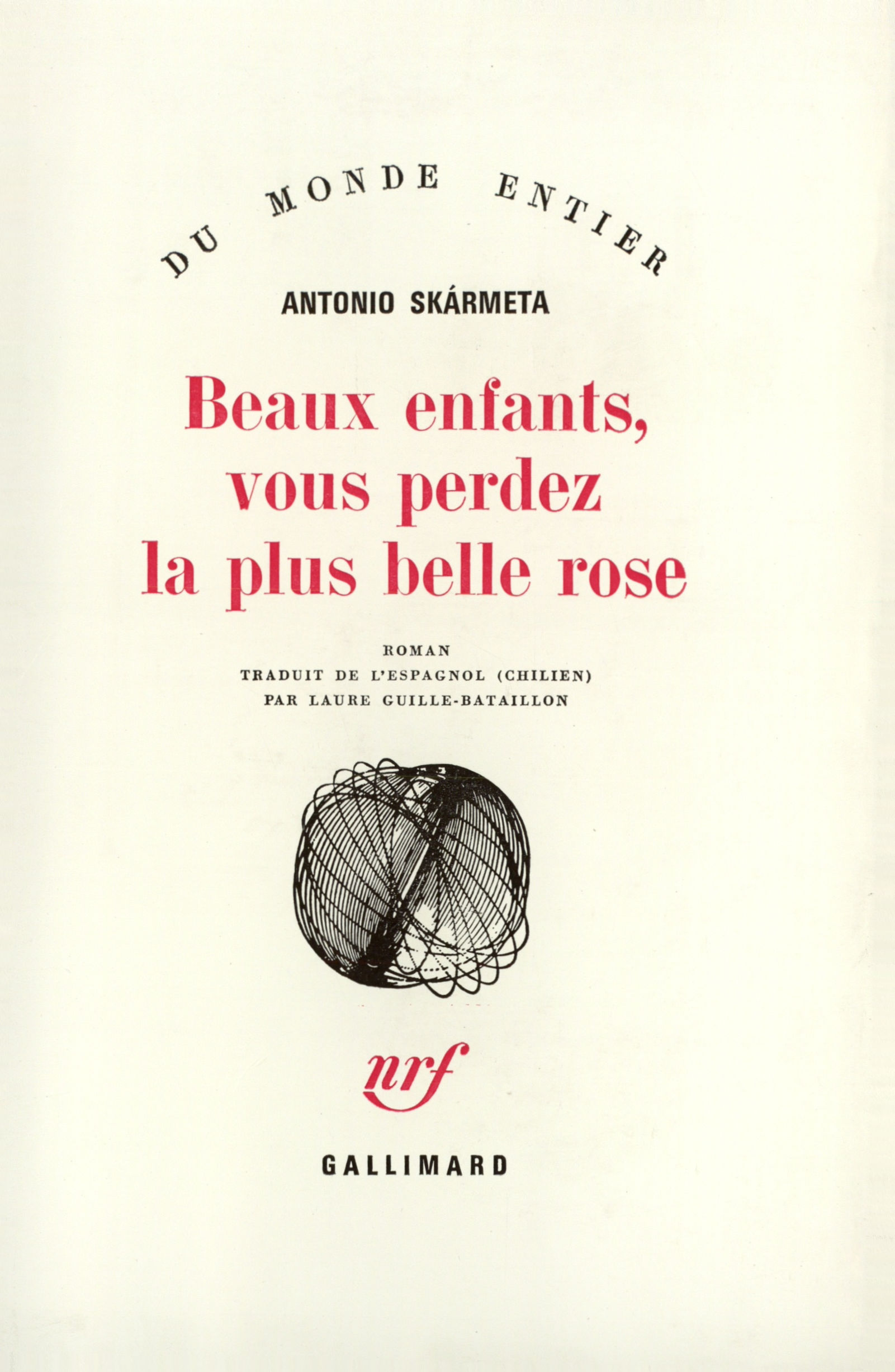 Beaux enfants, vous perdez la plus belle rose (9782070286027-front-cover)