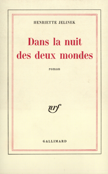 Dans la nuit des deux mondes (9782070293339-front-cover)