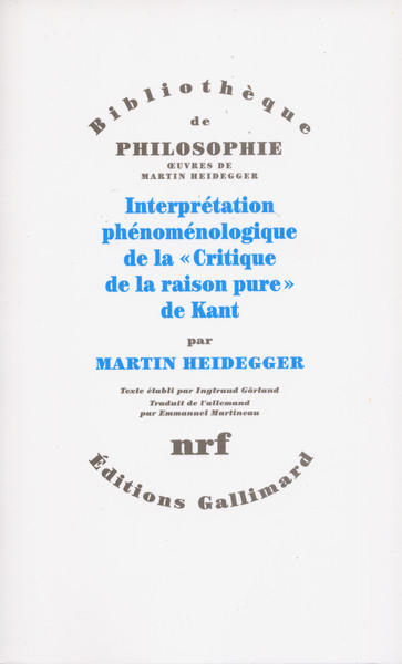 Interprétation phénoménologique de la "Critique de la raison pure" de Kant (9782070223770-front-cover)
