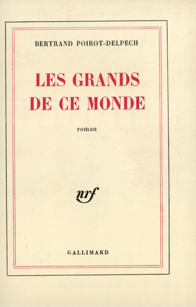 Les Grands de ce monde (9782070294596-front-cover)