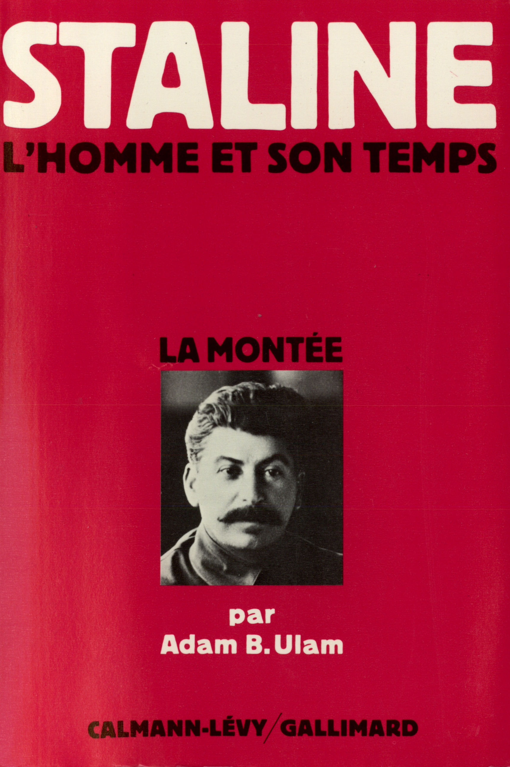 Staline, L'homme et son temps (9782070295142-front-cover)