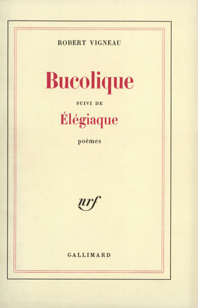 Bucolique / Elégiaque (9782070283446-front-cover)