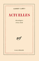 Actuelles, Écrits politiques-Chroniques 1944-1948 (9782070212088-front-cover)