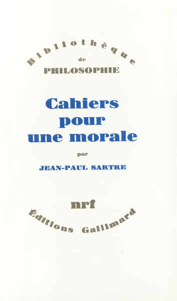 Cahiers pour une morale (9782070246489-front-cover)