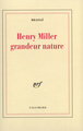 Henry Miller grandeur nature (9782070293414-front-cover)