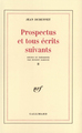 Prospectus et tous écrits suivants (9782070220410-front-cover)