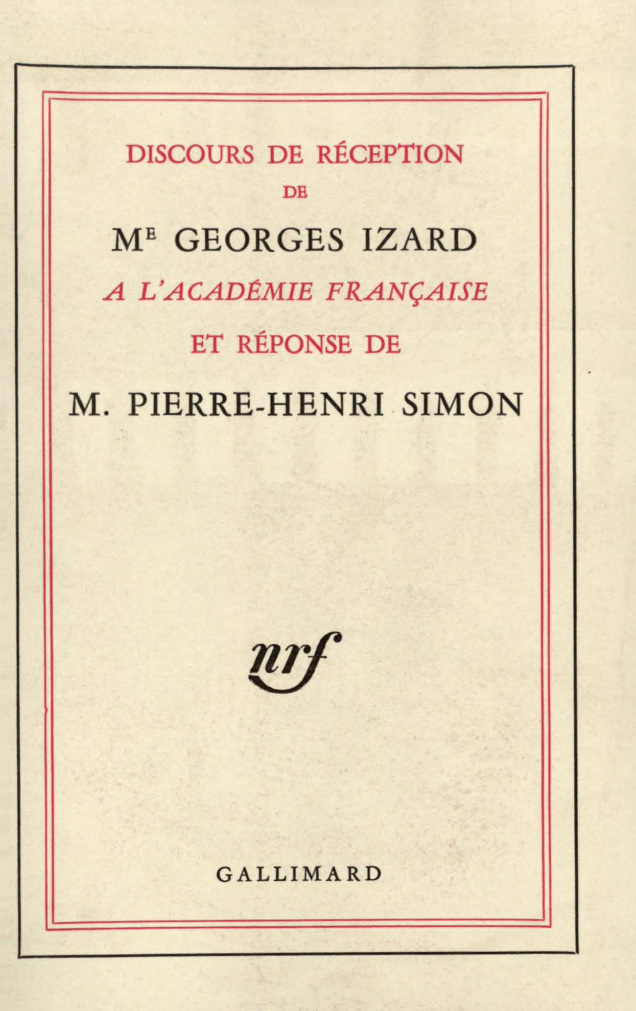 Discours de réception à l'Académie française et réponse de M. Pierre-Henri Simon (9782070282739-front-cover)