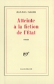 Atteinte à la fiction de l'État (9782070299638-front-cover)