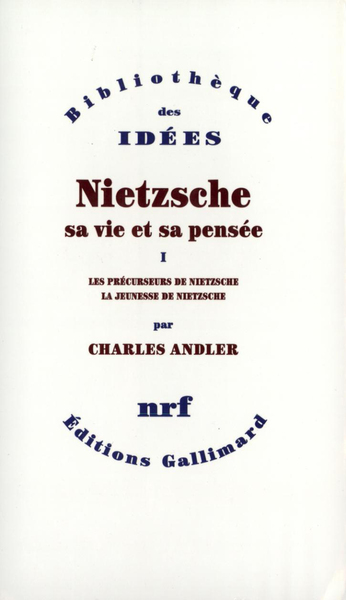 Nietzsche, sa vie et sa pensée (9782070201273-front-cover)