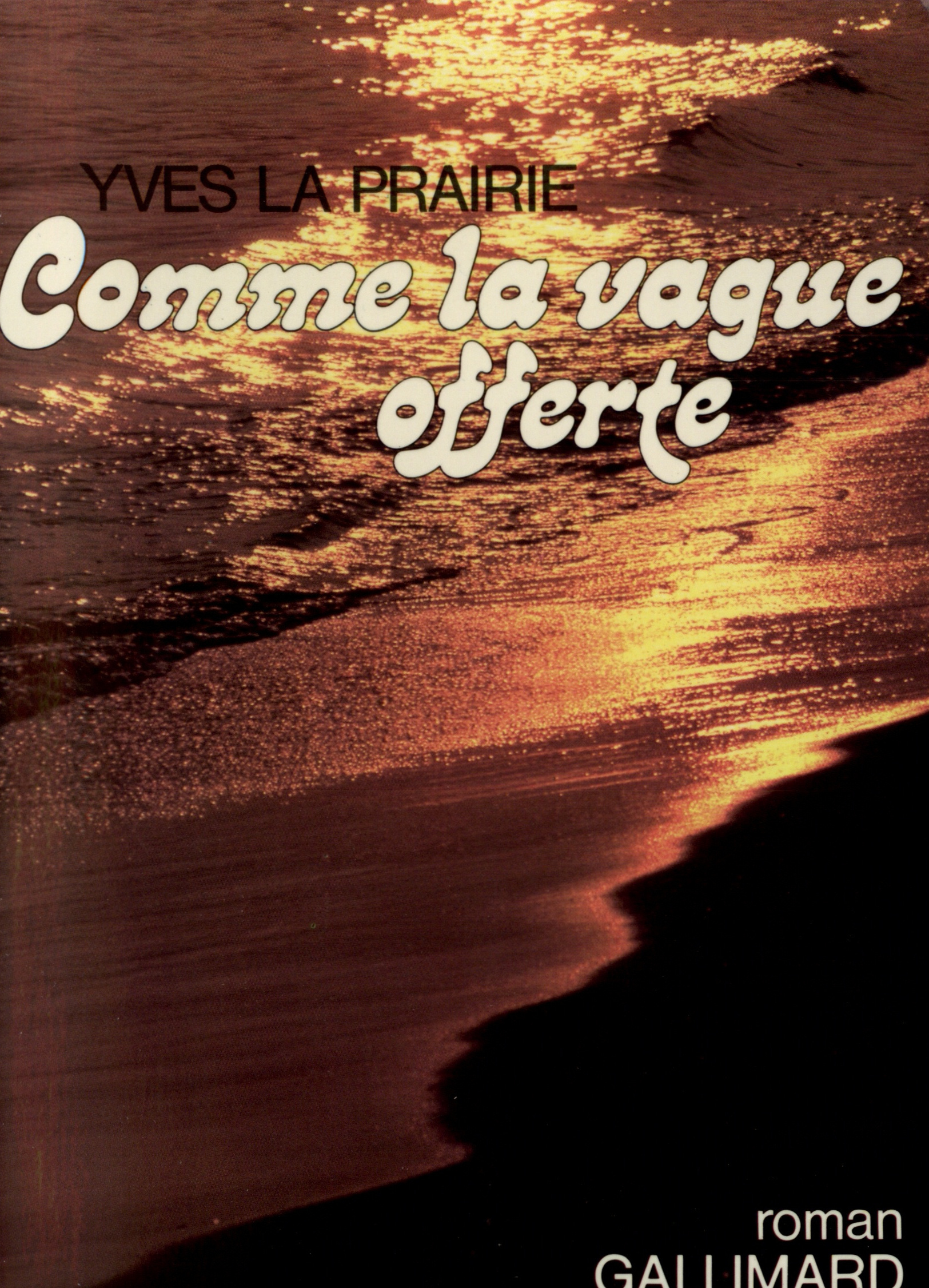 Comme la vague offerte (9782070201013-front-cover)