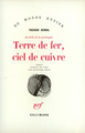 Terre de fer, ciel de cuivre (9782070296934-front-cover)