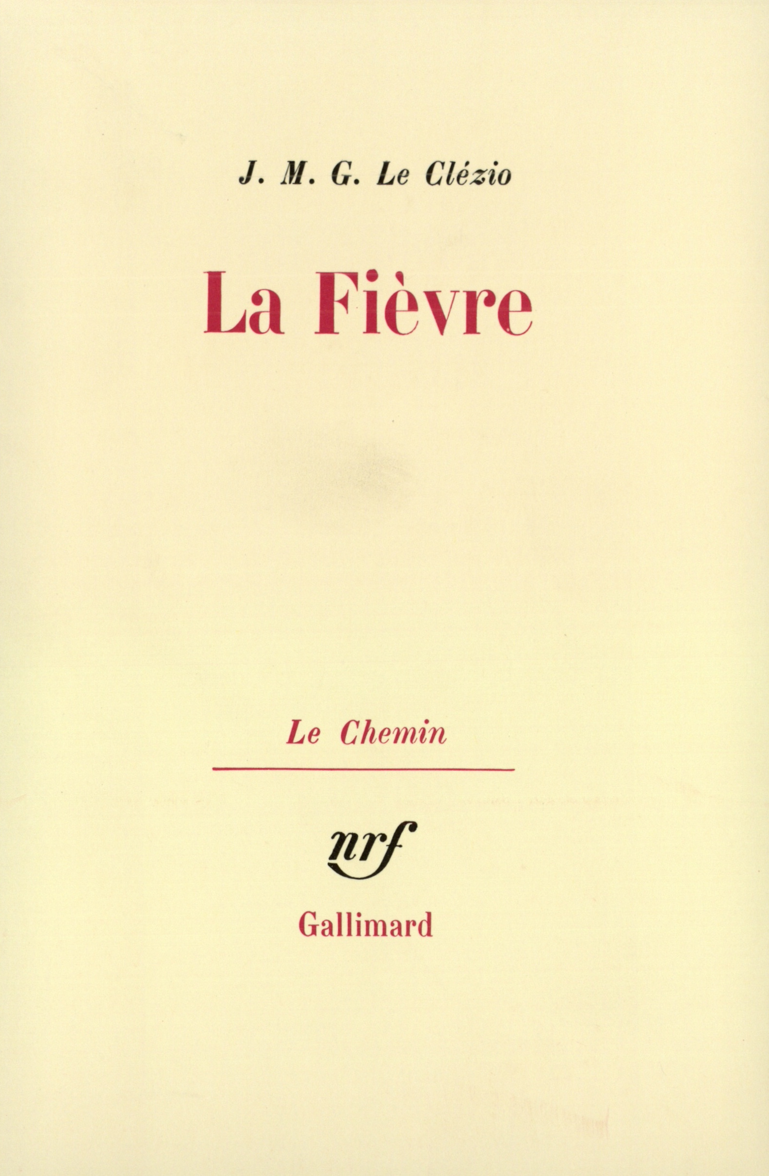 La Fièvre (9782070238224-front-cover)