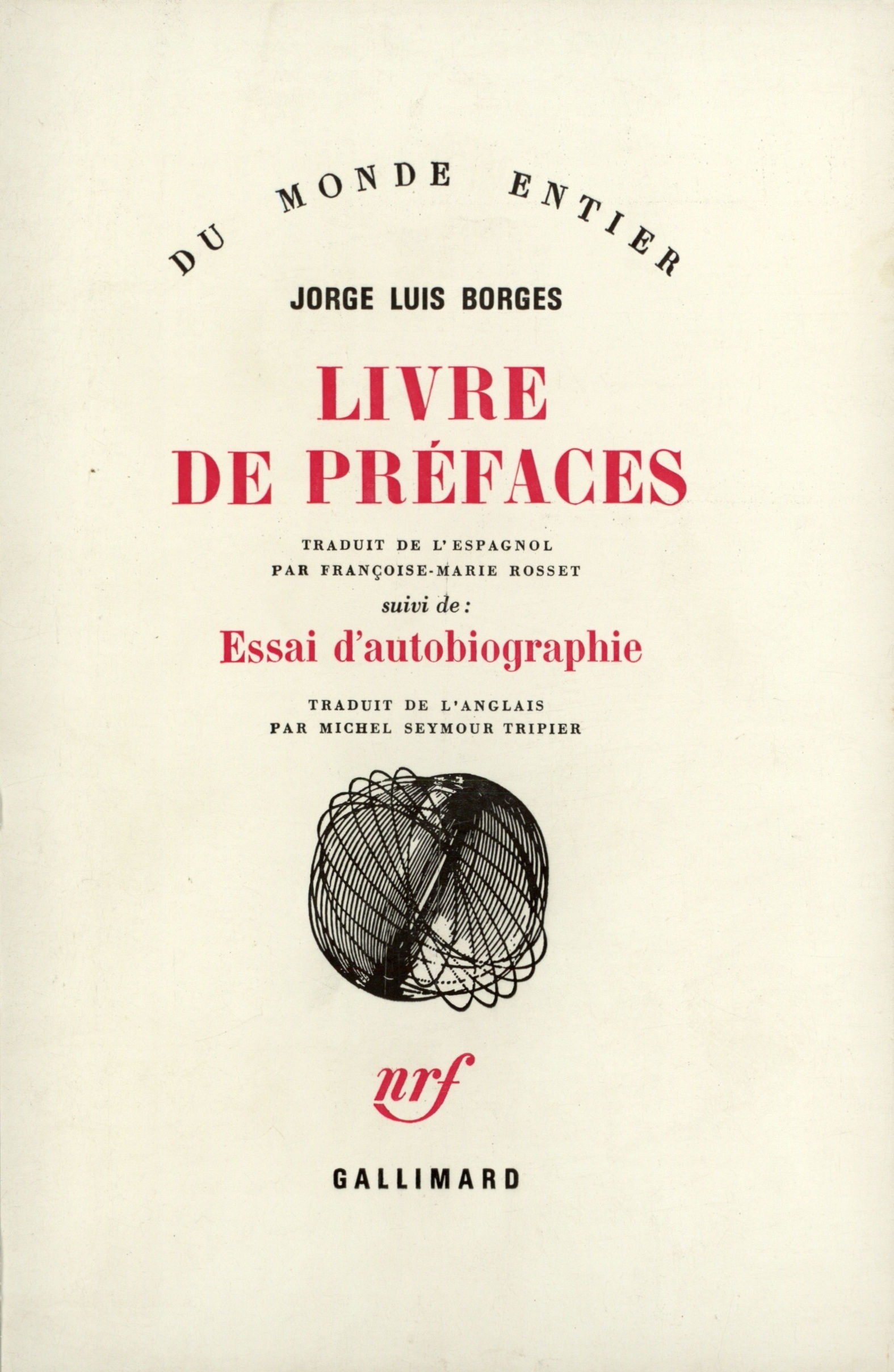 Livre de préfaces / Essai d'autobiographie (9782070298389-front-cover)