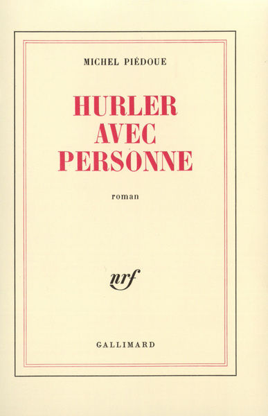 Hurler avec personne (9782070201495-front-cover)