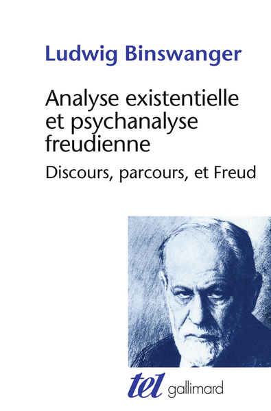 Analyse existentielle et psychanalyse freudienne, Discours, parcours et Freud (9782070239733-front-cover)