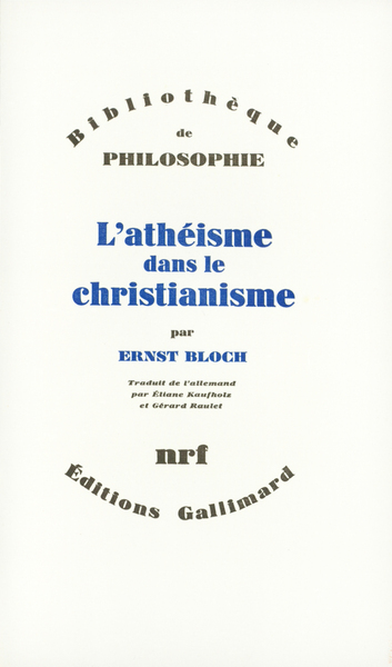 L'athéisme dans le christianisme, La religion de l'exode et du royaume (9782070281060-front-cover)