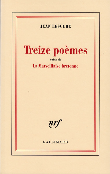 Treize poèmes / La Marseillaise bretonne (9782070239085-front-cover)
