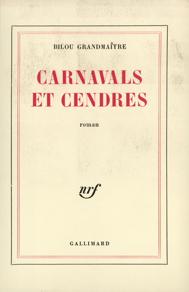 Carnavals et cendres (9782070270293-front-cover)