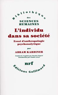 L'Individu dans sa société, Essai d'anthropologie psychanalytique (9782070271252-front-cover)