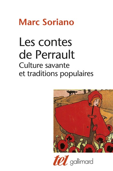 Les Contes de Perrault, Culture savante et traditions populaires (9782070297948-front-cover)