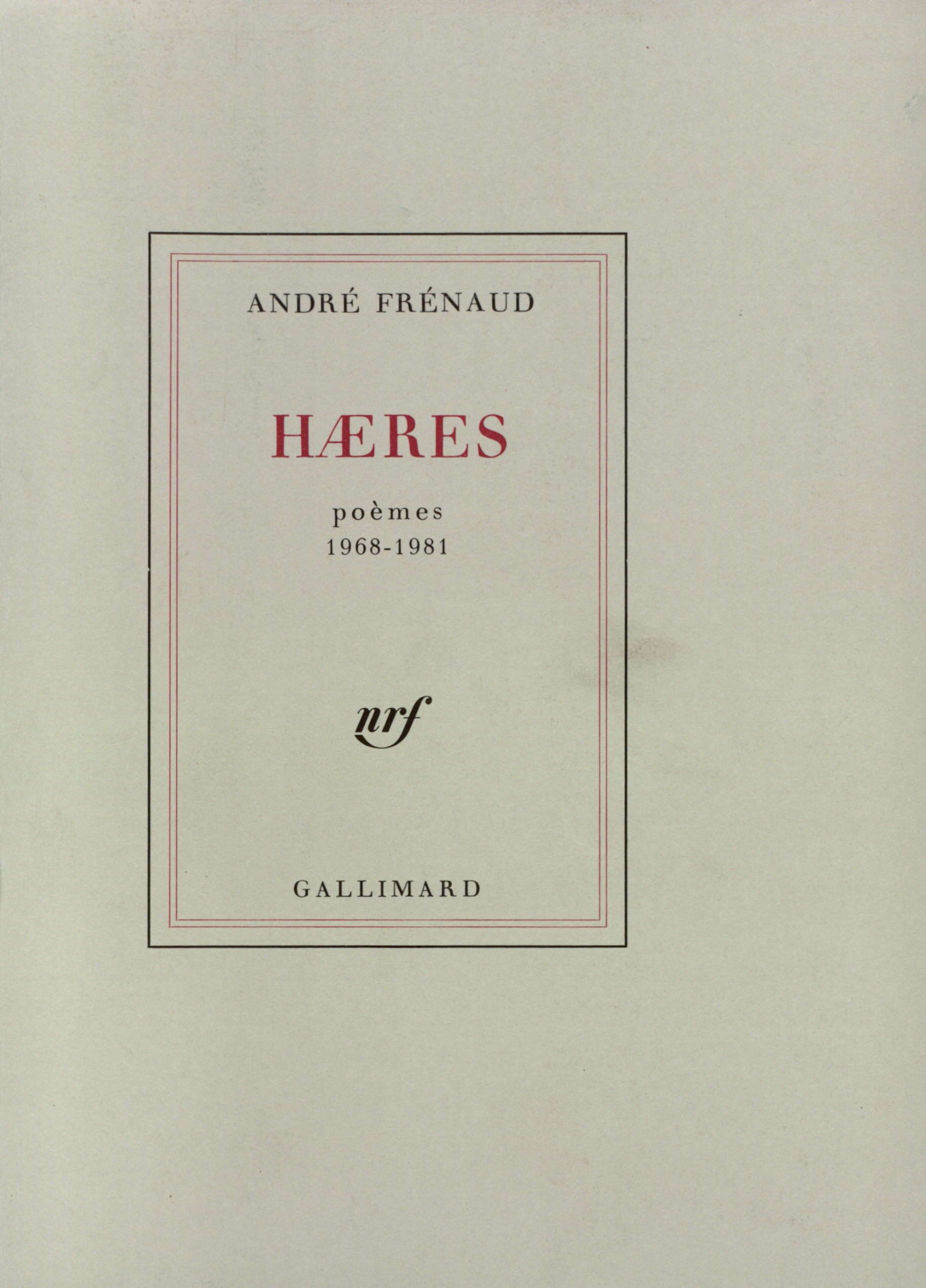 Hæres, Poèmes 1968-1981 (9782070206360-front-cover)