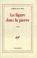 La Figure dans la pierre (9782070294879-front-cover)