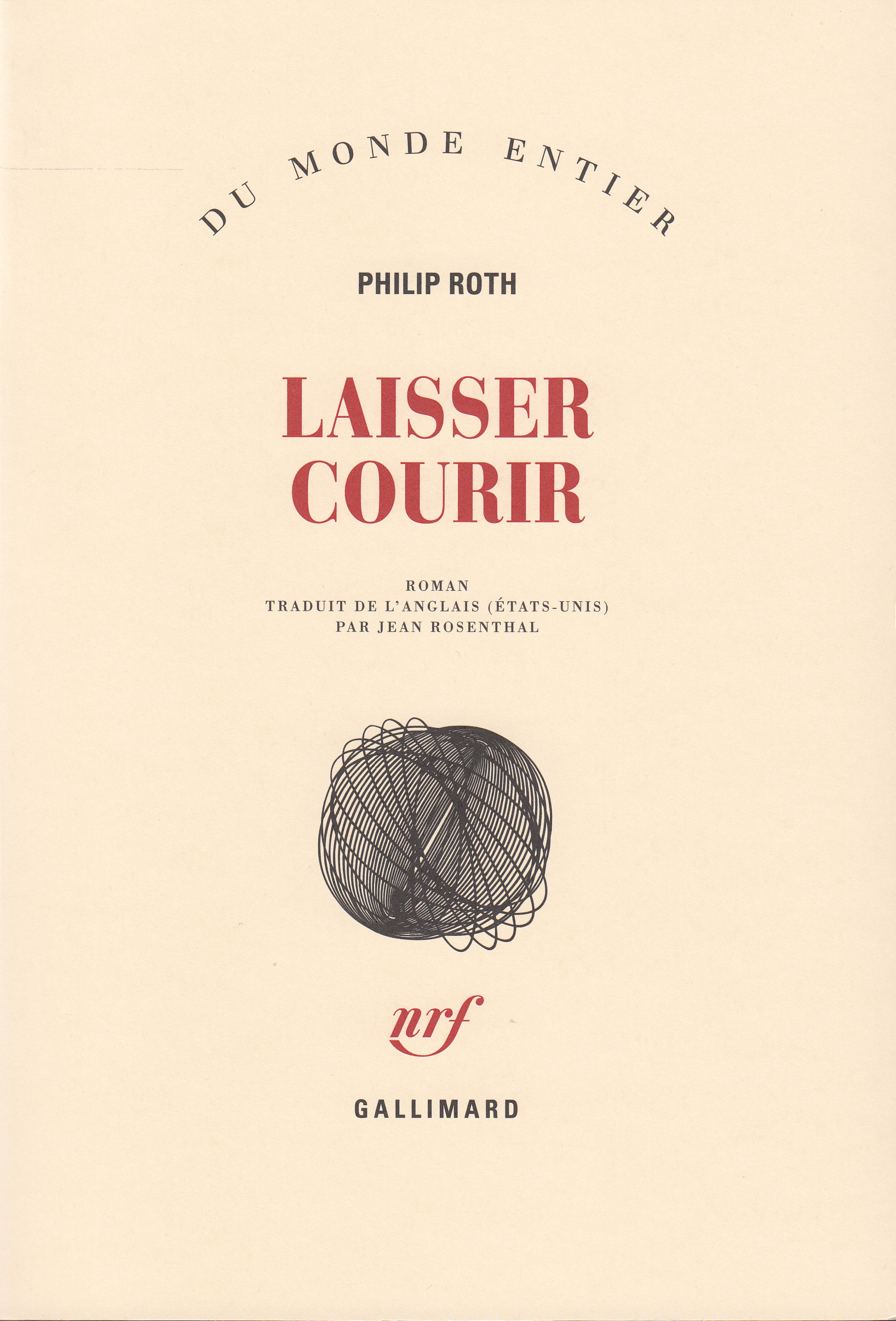 Laisser courir (9782070255658-front-cover)