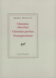 Chemins cherchés, Chemins perdus, Transgressions (9782070279067-front-cover)