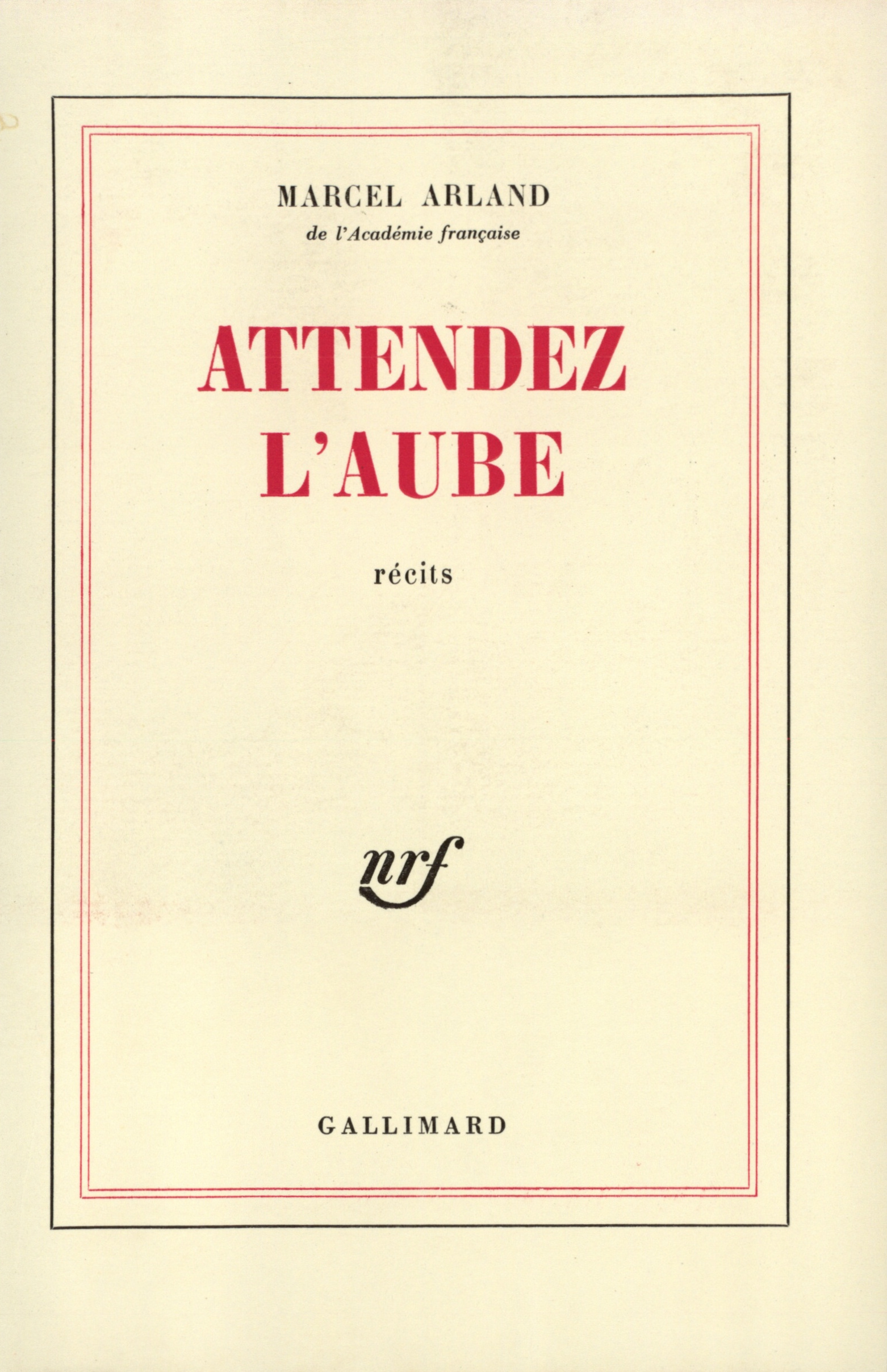 Attendez l'aube (9782070267712-front-cover)