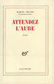 Attendez l'aube (9782070267712-front-cover)