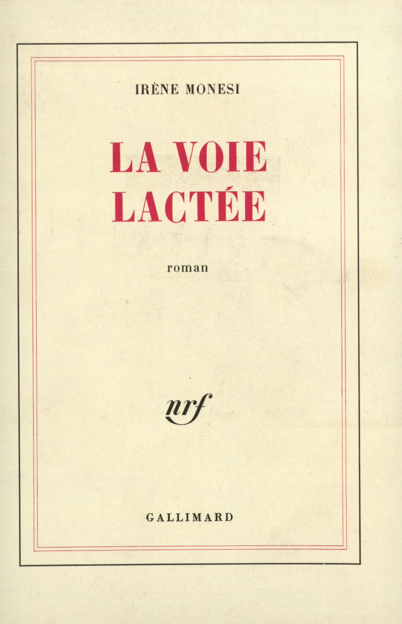 La voie lactée (9782070235346-front-cover)