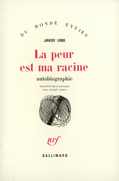 La peur est ma racine, Autobiographie (9782070283590-front-cover)