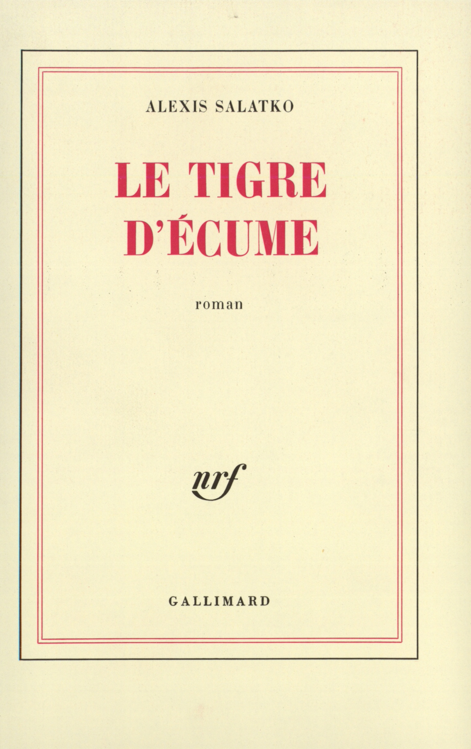 Le tigre d'écume (9782070236121-front-cover)