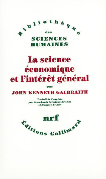 La Science économique et l'intérêt général (9782070291038-front-cover)