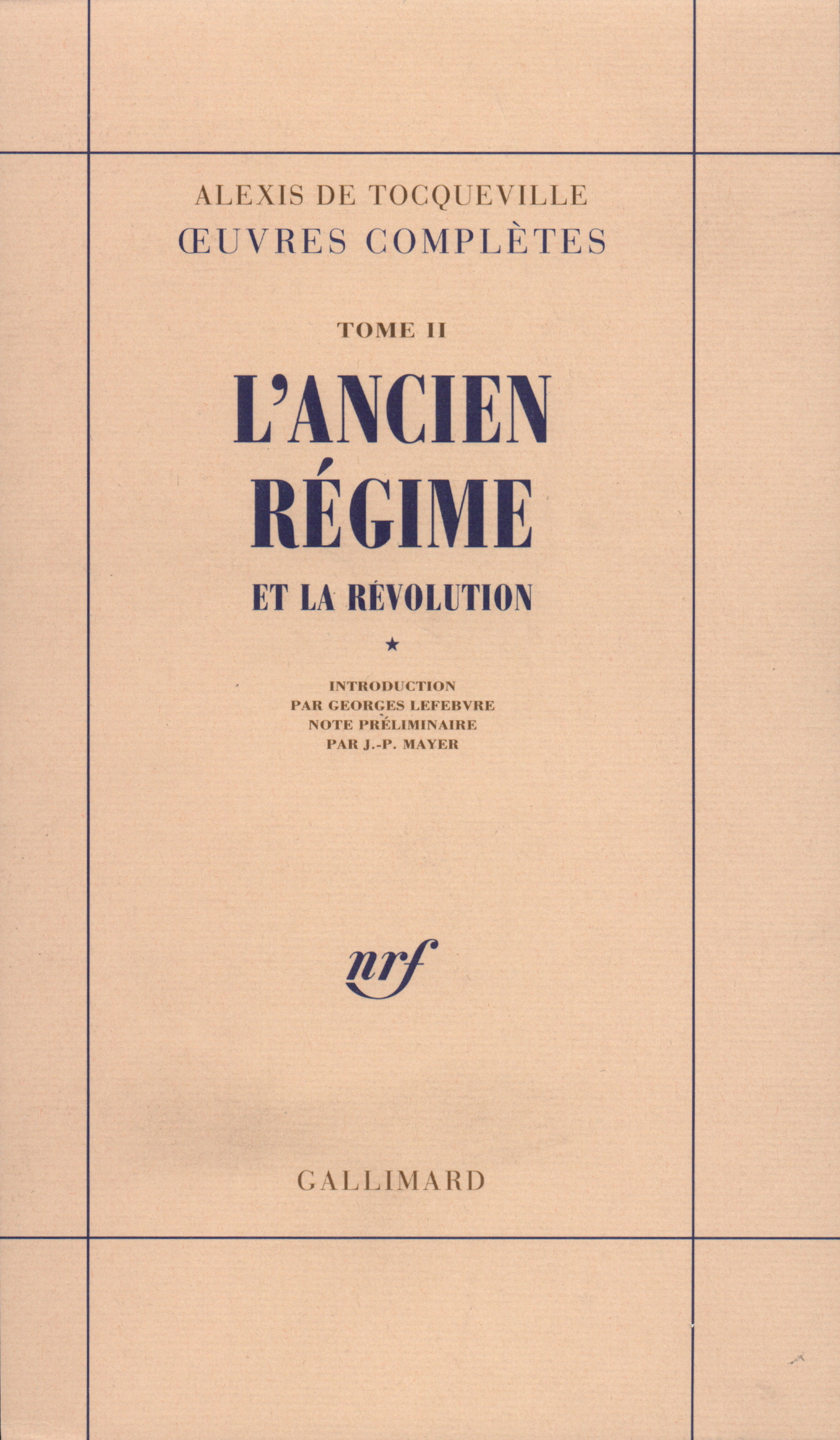 L'Ancien Régime et la Révolution (9782070279593-front-cover)