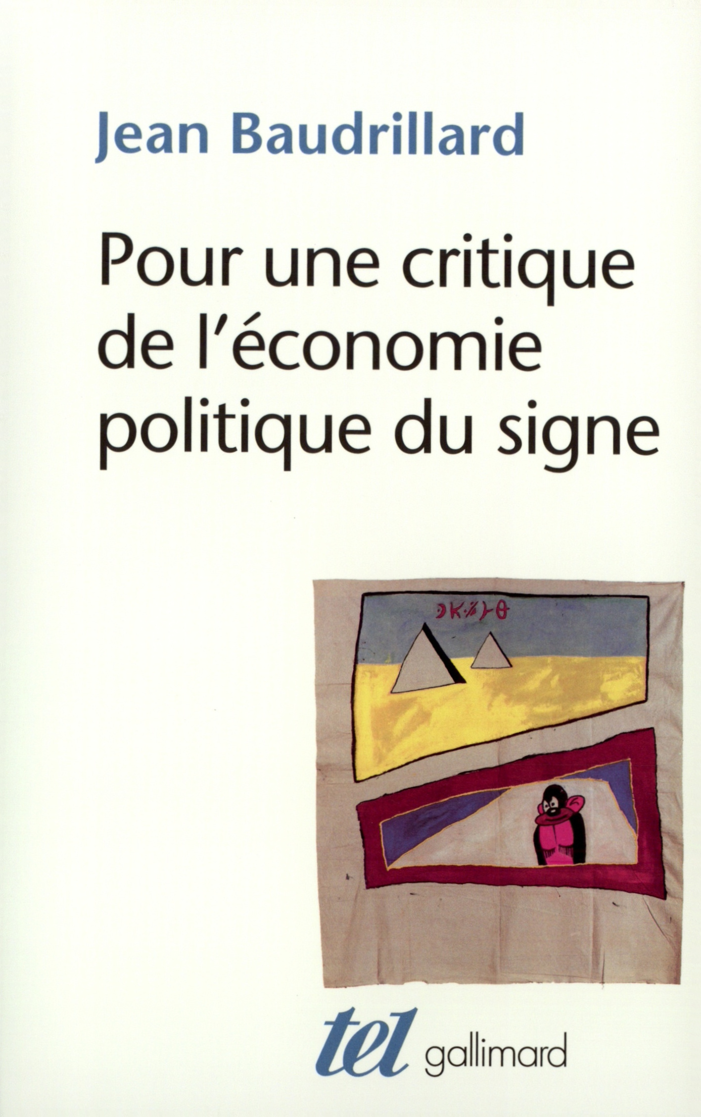 Pour une critique de l'économie politique du signe (9782070296149-front-cover)