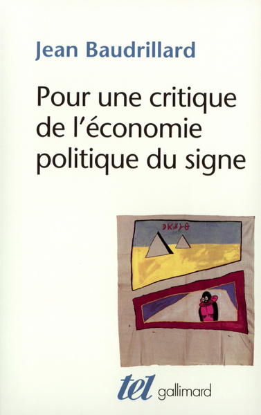 Pour une critique de l'économie politique du signe (9782070296149-front-cover)