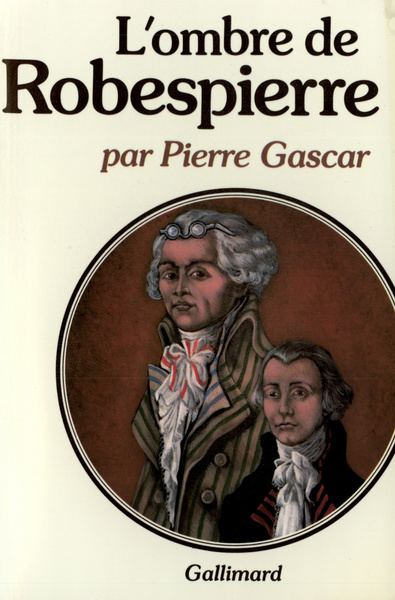 L'Ombre de Robespierre (9782070286201-front-cover)