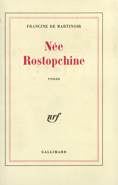 Née Rostopchine (9782070208173-front-cover)