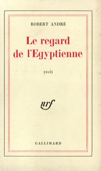 Le Regard de l'Égyptienne (9782070201310-front-cover)