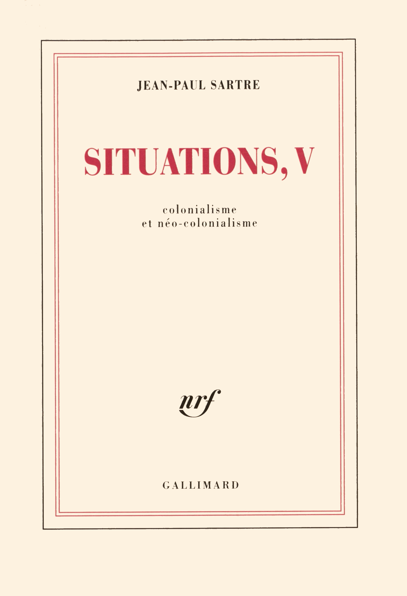 Situations, Colonialisme et néo-colonialisme (9782070257751-front-cover)