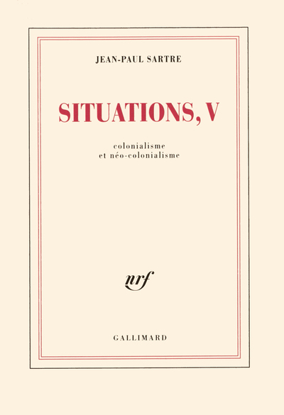 Situations, Colonialisme et néo-colonialisme (9782070257751-front-cover)