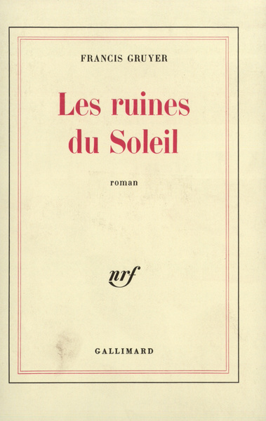 Les Ruines du Soleil (9782070288113-front-cover)