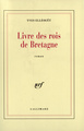 Livre des rois de Bretagne (9782070289561-front-cover)