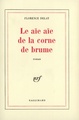 Le aïe aïe de la corne de brume (9782070292608-front-cover)